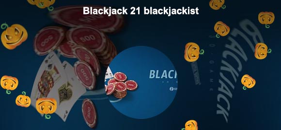 Blackjackist