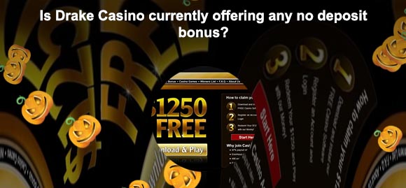 Drake casino no deposit bonus in India